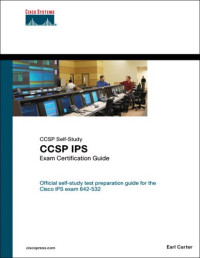 CCSP IPS Exam Certification Guide (Exam Certification Guides)