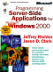 Programming Server-Side Applications for Microsoft Windows 2000