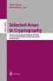 Selected Areas in Cryptography: 9th Annual International Workshop, SAC 2002