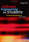Software Engineering For Students: A Programming Approach