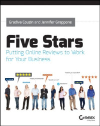 Five Stars: Putting Online Reviews to Work for Your Business