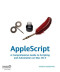 AppleScript: A Comprehensive Guide to Scripting and Automation on Mac OS X