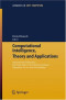 Computational Intelligence, Theory and Applications (Advances in Soft Computing)