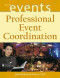 Professional Event Coordination (The Wiley Event Management Series)