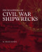 Encyclopedia of Civil War Shipwrecks
