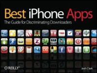 Best iPhone Apps: The Guide for Discriminating Downloaders