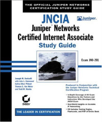 JNCIA: Juniper Networks Certified Internet Associate Study Guide