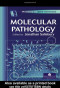 Molecular Pathology (Modules in Life Sciences)