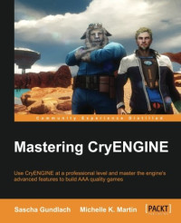 Mastering CryENGINE