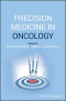 Precision Medicine in Radiation Oncology