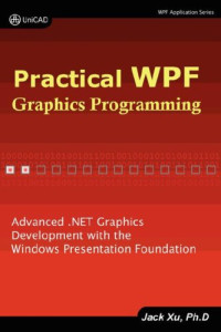 Practical WPF Graphics Programming