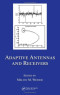 Adaptive Antennas and Receivers (Electrical and Computer Enginee)