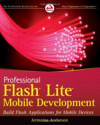 Professional Flash Lite Mobile Development (Wrox Programmer to Programmer)