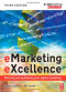 eMarketing eXcellence, Third Edition: Planning and optimising your digital marketing (Emarketing Essentials)