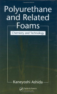 Polyurethane and Related Foams: Chemistry and Technology