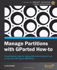 Manage Partitions with GParted How-to