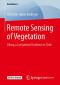 Remote Sensing of Vegetation: Along a Latitudinal Gradient in Chile (BestMasters)