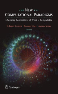 New Computational Paradigms: Changing Conceptions of What is Computable
