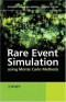 Rare Event Simulation using Monte Carlo Methods