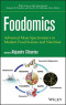 Foodomics: Advanced Mass Spectrometry in Modern Food Science and Nutrition