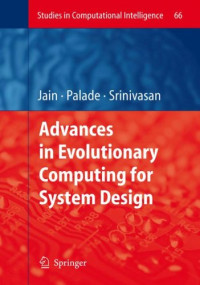 Advances in Evolutionary Computing for System Design (Studies in Computational Intelligence)
