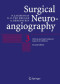 Surgical Neuroangiography: Vol. 3: Clinical and Interventional Aspects in Children