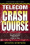 Telecom Crash Course, Second Edition