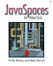 JavaSpaces in Practice