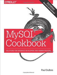 MySQL Cookbook: Solutions for Database Developers and Administrators