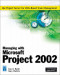 Managing with Microsoft Project 2002 (Miscellaneous)