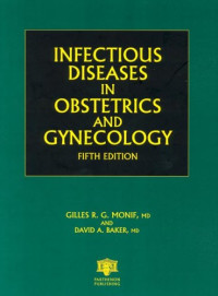 Infectious Diseases in Obstetrics and Gynecology, Fifth Edition