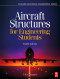 Aircraft Structures for Engineering Students, Fourth Edition (Elsevier Aerospace Engineering)