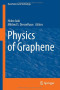 Physics of Graphene (NanoScience and Technology)