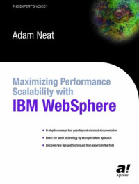 Maximizing Performance and Scalability with IBM WebSphere