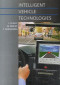 Intelligent Vehicle Technologies: Theory and Applications