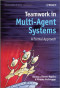Teamwork in Multi-Agent Systems: A Formal Approach (Wiley Series in Agent Technology)