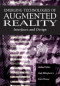 Emerging Technologies of Augmented Reality: Interfaces and Design