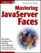 Mastering JavaServer Faces (Java)