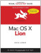 Mac OS X Lion: Visual Quickstart Guide