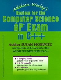 Addison-Wesley's Review for the Computer Science Ap Exam in C++