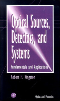 Optical Sources, Detectors, and Systems