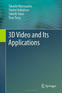 3D Video and Its Applications