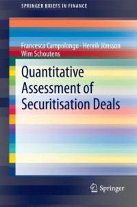 Quantitative Assessment of Securitisation Deals (SpringerBriefs in Finance)