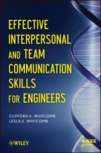 Effective Interpersonal and Team Communication Skills for Engineers