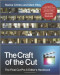 The Craft of the Cut: The Final Cut Pro X Editor's Handbook