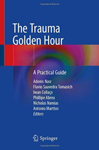The Trauma Golden Hour: A Practical Guide