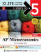 5 Steps to a 5: AP Microeconomics 2021 Elite Student Edition (5 Steps To A 5 AP Microeconomics & Macroeconomics Elite)