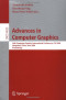 Advances in Computer Graphics: 24th Computer Graphics International Conference, CGI 2006