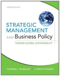 Strategic Management and Business Policy: Toward Global Sustainability (13th Edition)