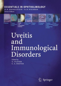 Uveitis and Immunological Disorders (Essentials in Ophthalmology) (v. 2)